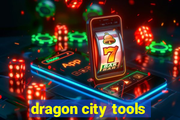 dragon city tools